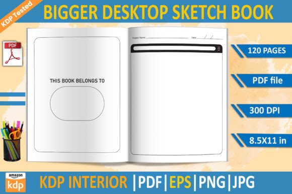 Bigger Desktop Sketchbook KDP Interior